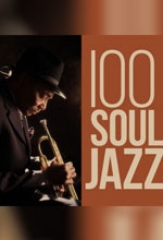 مجموعه 100 Soul Jazz اثری از هنرمندان مختلف (VA - 100 Soul Jazz)