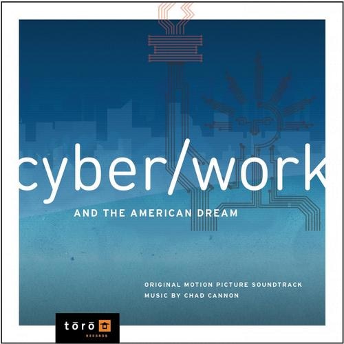 Cyber _ Work and the American Dream