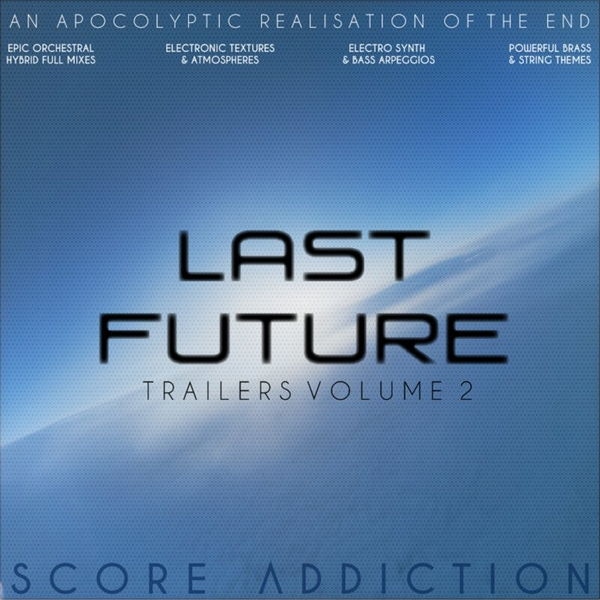 Trailers Vol. 2 Last Future