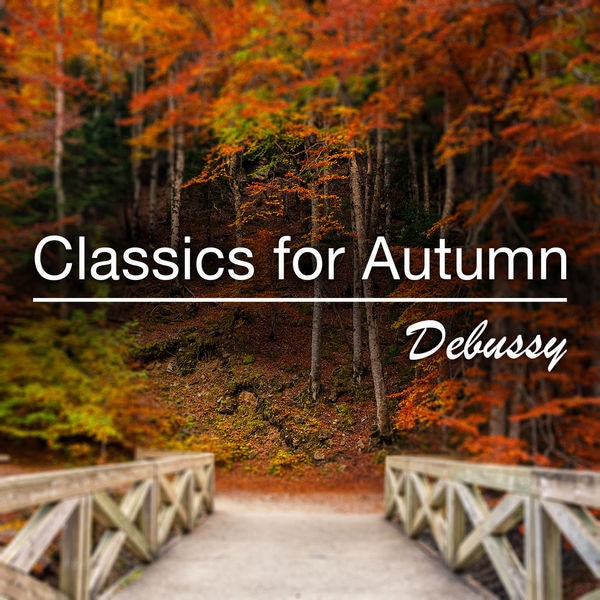 Classics For Autumn Debussy
