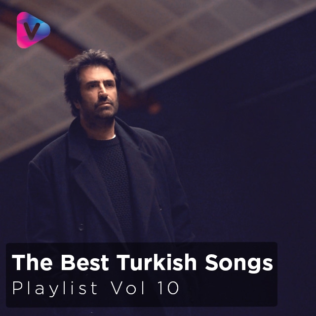 The Best Turkish Songs Vol 10