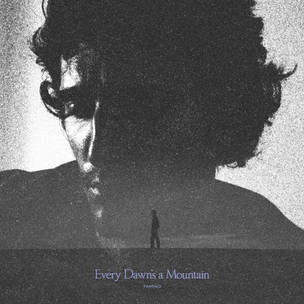 Every Dawns a Mountain