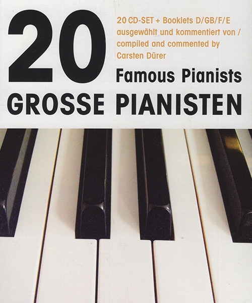 شاهکارهای ۲۰ پیانیست افسانه‌ای جهان (Grosse Pianisten)